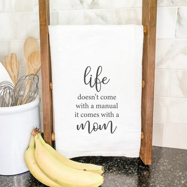 Life Manual Mom Tea Towel