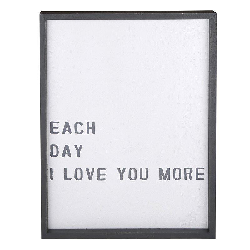 Each Day I Love You More Wood Sign